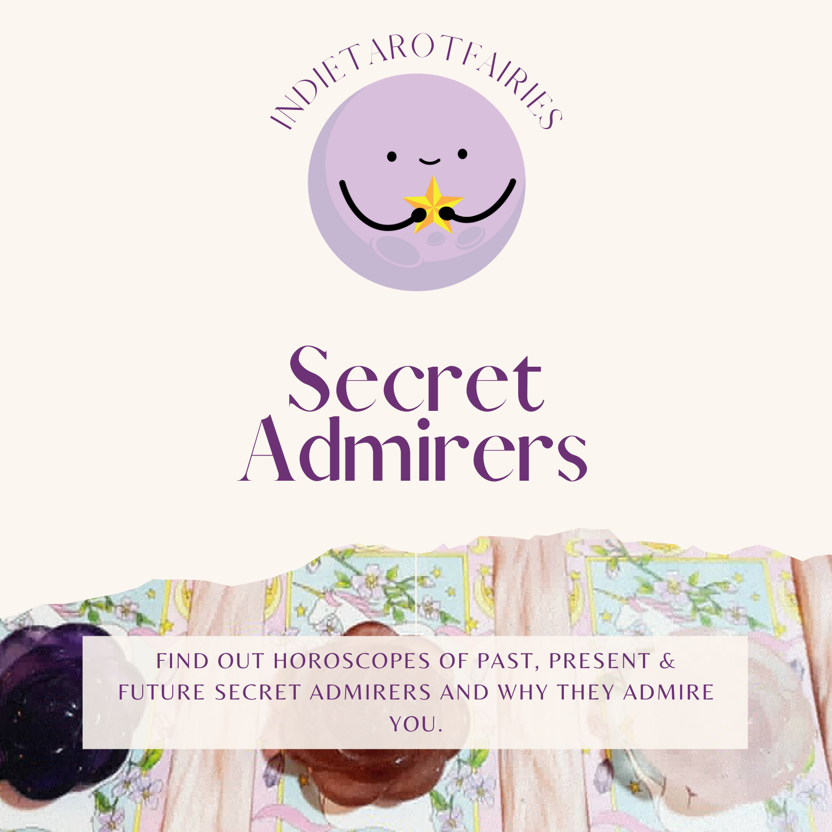 Secret Admirers (Who's got a crush on you? Past, Present & Future)
